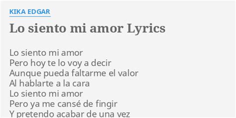 Lo Siento Mi Amor Lyrics By Kika Edgar Lo Siento Mi Amor