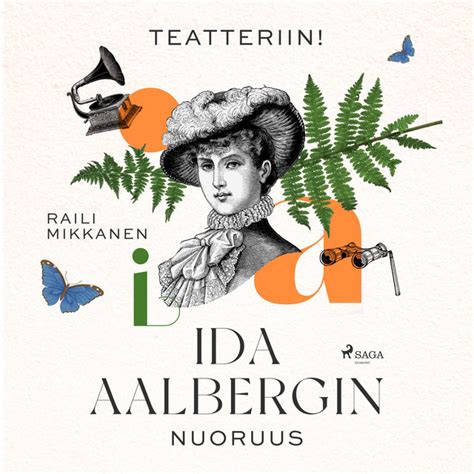 Teatteriin Ida Aalbergin Nuoruus Audiobook On Spotify