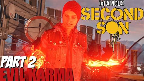 Infamous Second Son Gameplay Walkthrough Part 2 Evil Karma