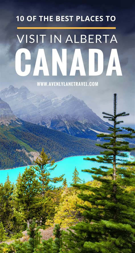 Top Things To Do And See In Alberta Canada Avenlylanetravel Com Canada Travel