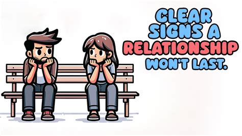 Top 15 Clear Signs A Relationship Wont Last Youtube