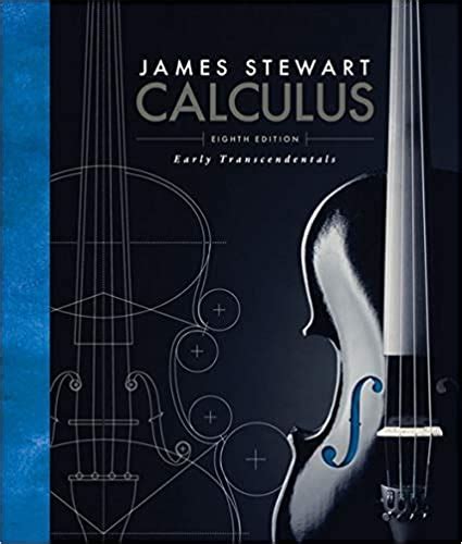 Student solutions manual set for calculus early transcendentals single variable 8th edition. CALCULUS WITH EARLY TRANSCENDENTALS BY STEWART PDF