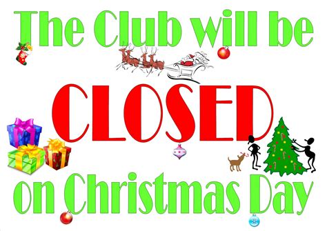 Xmas Closed Sign Landscape Club Nowra