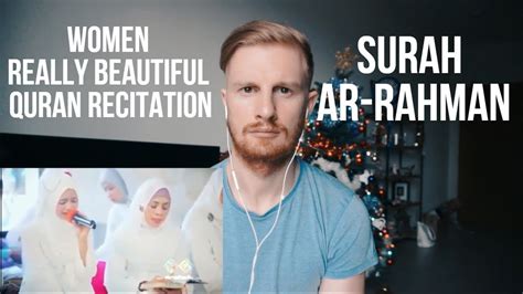 Women Really Beautiful Quran Recitation Surah Ar Rahman Reaction My Xxx Hot Girl