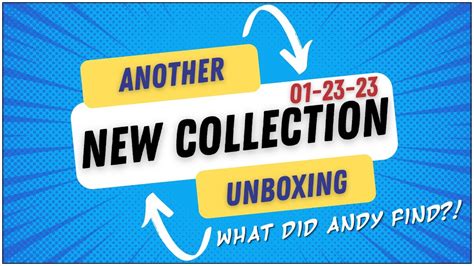 Unboxing Another Collection 01 23 23 Youtube