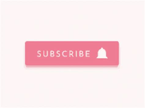 Subscribe Button Subscribe Button Discover Share Gifs Images