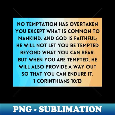 Bible Verse 1 Corinthians 1013 Exclusive Png Sublimation D Inspire