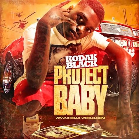 Kodak Black Project Baby Part 2 Download Added By Kodak Black