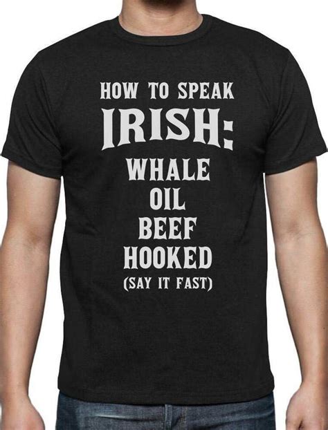 Funnyshirts How To Speak Irish Funny St Patricks Day T T Shirt