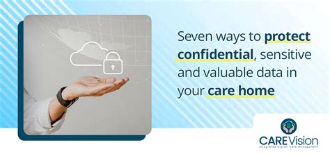 Seven Ways To Protect Confidential Sensitive And Valuable Data Inyour