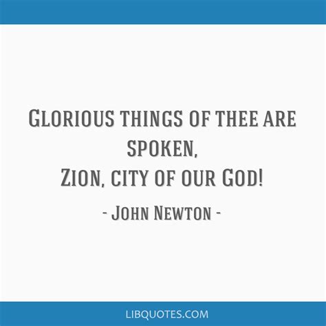 Glorious Things Of Thee Are Spoken Zion City Of Our God