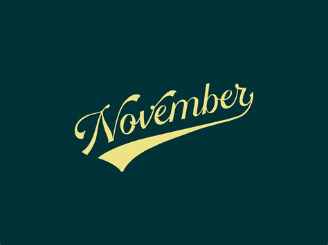 November Lettering By Rachel Gillespie Seer Design Co On Dribbble