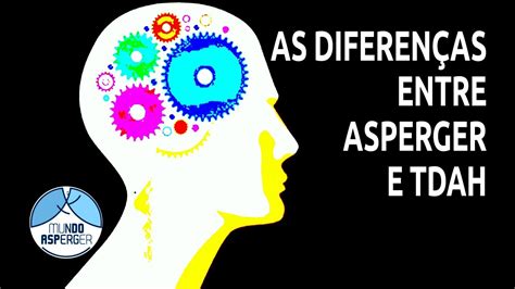 Asperger E Tdah Juntos