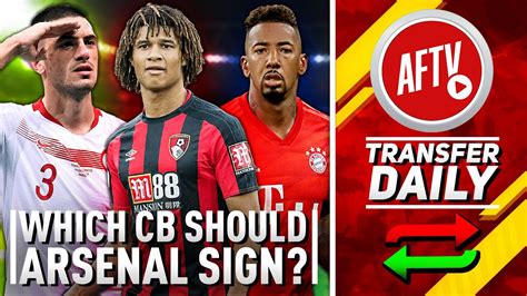 Arsenal latest breaking news, pictures, photos and video news. Which Centre Back Should Arsenal Sign Now Chambers Is Out ...