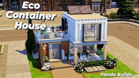 Eco Container House 🌍 The Sims 4 Speed Build Youtube