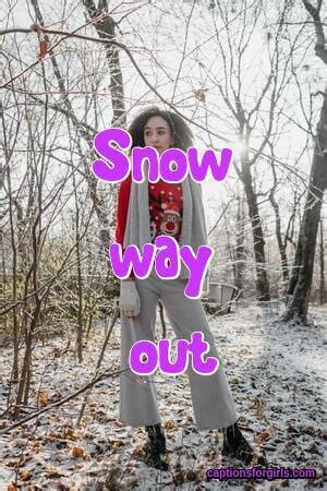 192,000+ vectors, stock photos & psd files. 120+ Best Snow Captions For Instagram-About Snow ,Snow ...