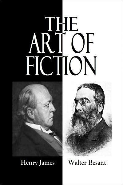 The Art Of Fiction By Walter Besant Henry James Ebook Barnes And Noble