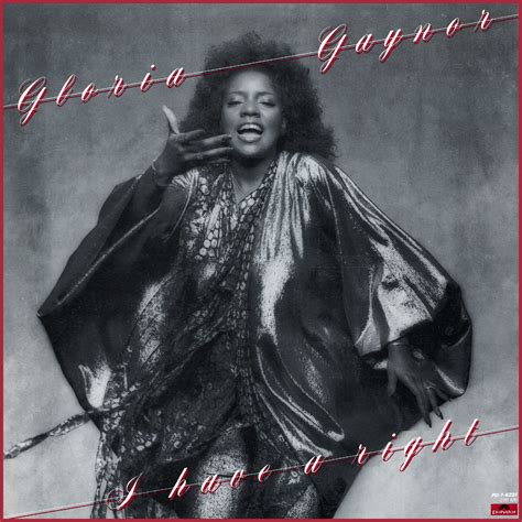 Gloria Gaynor I Have A Right Sessiondays