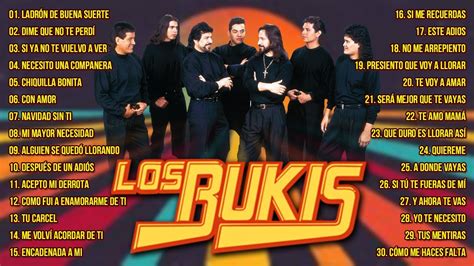 Los Bukis Mix Lo Mejor De Lo Mejor Sus Grandes Xitos Puras Del