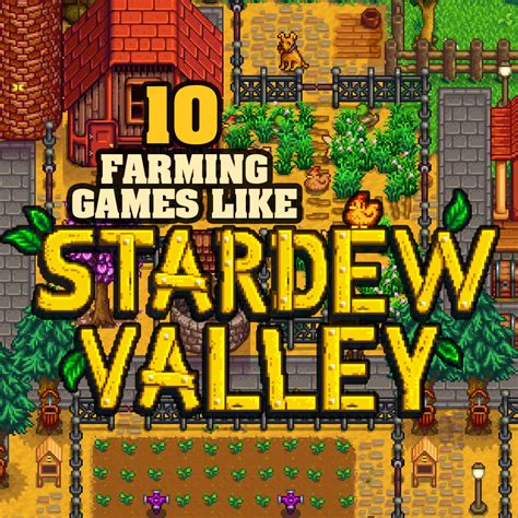 This is the ultimate game that can completely change your perspective on how exactly there are several games like stardew valley that are worth playing. 10 Best Games Like Stardew Valley You Should Play