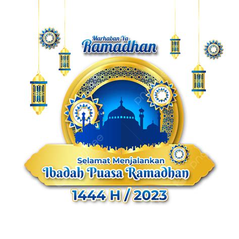 Gambar Marhaban Ya Ramadhan 1444 H Tahun 2023 Dengan Lmasjid Dan