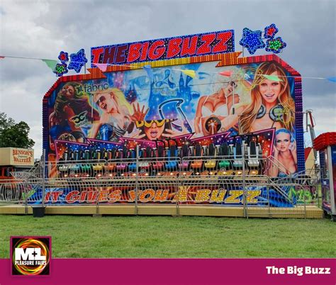 The Big Buzz Ml Pleasure Fairs I In Association With Bensons Fun Fairs