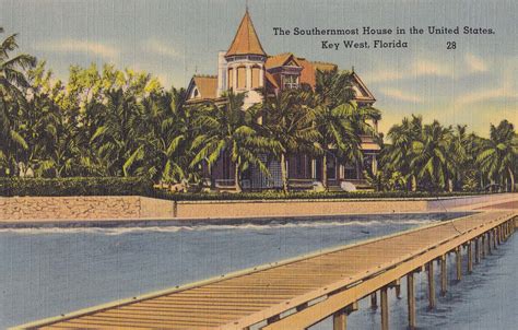 Postcards Of Old Key West The Southernmost House