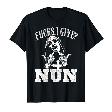 The Nun Shirt Fucks I Give Nun Funny T Shirt Cherrycatshop