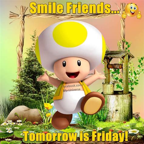 Smile Friends Tomorrow Is Friday Pictures Photos And Images For