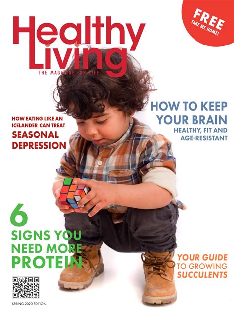 Healthy Living Magazine The Magazine For Life Spring 2020 By Healthy
