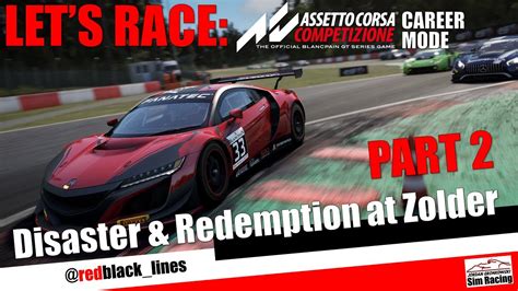 LET S RACE Assetto Corsa Competizione Career Mode Part 2 YouTube