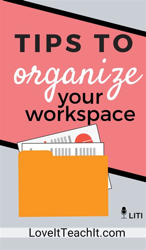 Tips To Organize Your Workspace
