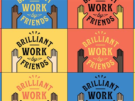 Brilliant Work By Friends Badges By George P Wilson On Dribbble