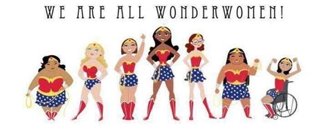 We Are All Wonderwomen Wonder Woman Ladies Day Wonder