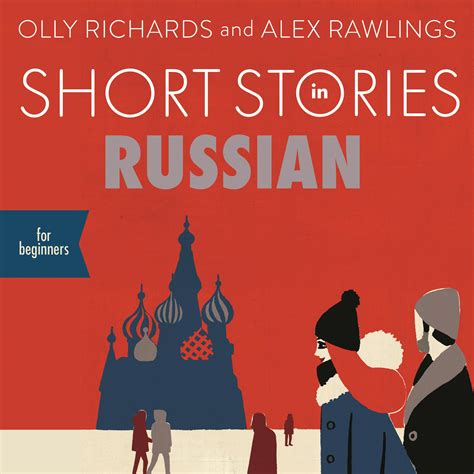 short stories in russian for beginners read for pleasure at your level expand your vocabulary