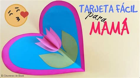 Tarjeta Fácil Para Mamá Manualidades Para El Día De La Madre Regalo