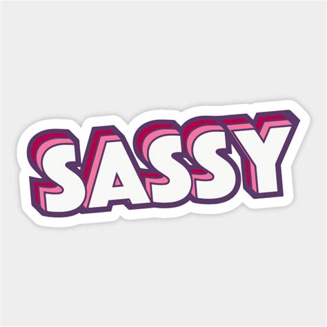 Retro Sassy Word Art With Stripes Sassy Sticker Teepublic