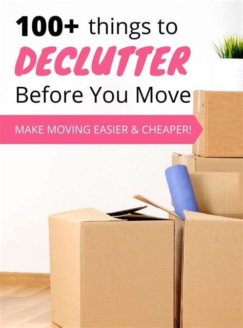 100 Things To Declutter Before You Move The Decluttering Club