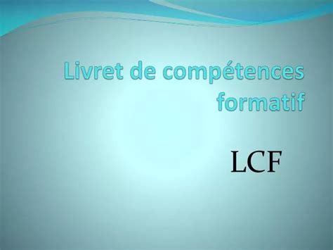 Ppt Livret De Comp Tences Formatif Powerpoint Presentation Free