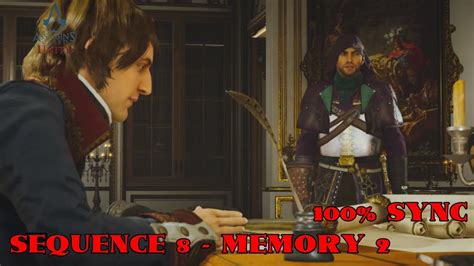 Assassin S Creed Unity Sequence 8 Memory 2 100 Sync Walkthrough