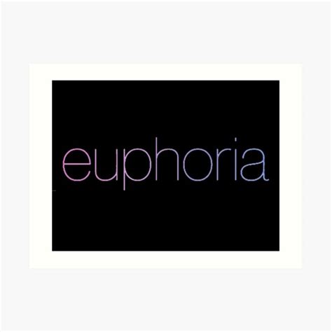 Euphoria Logo Art Print By Bibleandabeer Redbubble