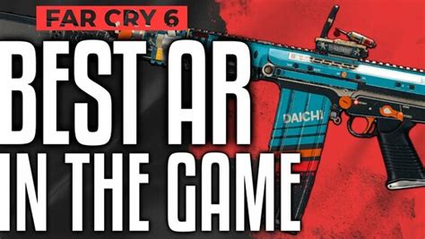 Far Cry Best Assault Rifle In The Game Ssgp Location And How To