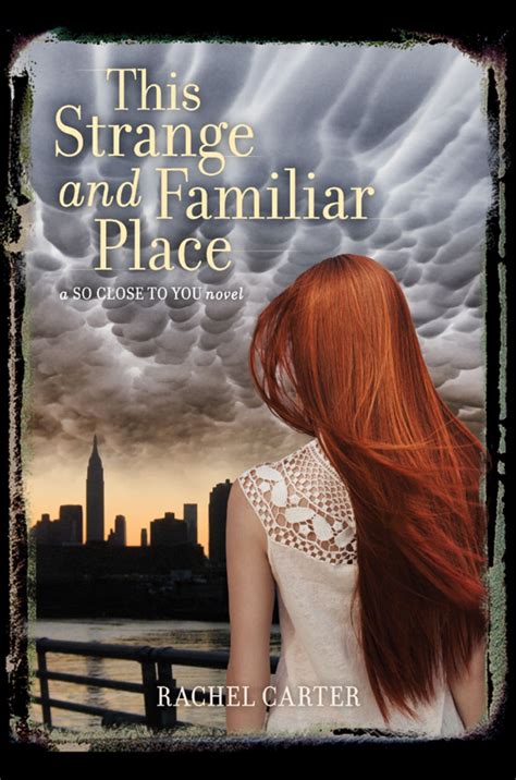 This Strange And Familiar Place Ebook Rachel Carter Time Travel