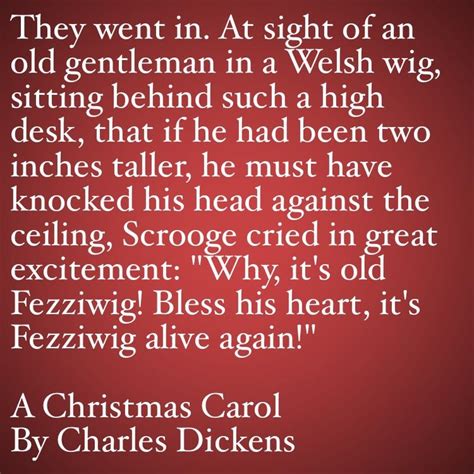 My Favorite Quotes From A Christmas Carol 23 Its Old Fezziwig Alive