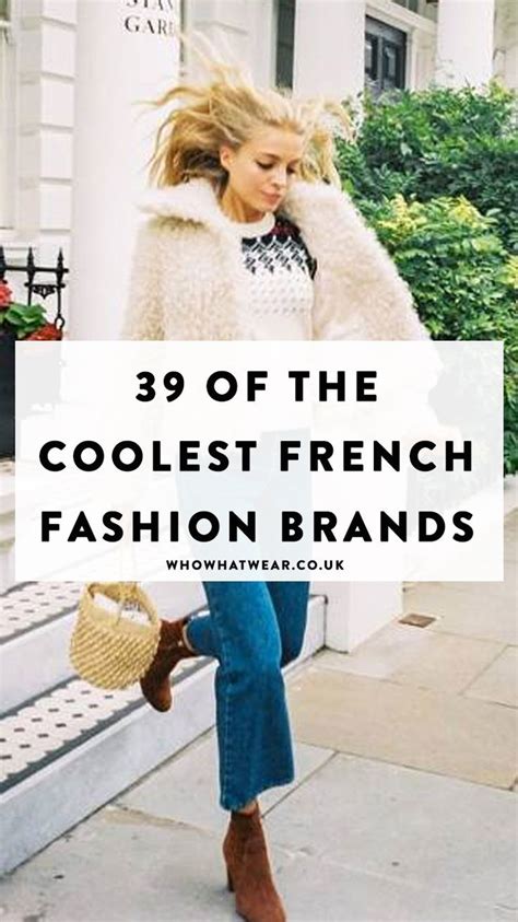 39 Of The Coolest French Fashion Brands Everyone Should Know French