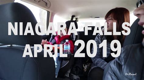 Niagara Falls April 2019 Youtube