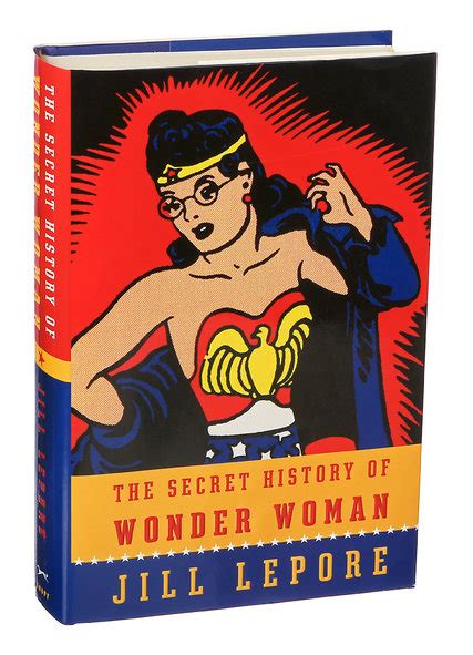 The Secret History Of Wonder Woman A Pilha
