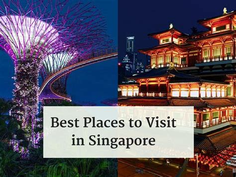 Find The Best Places To Visit In Singapore By Tempting