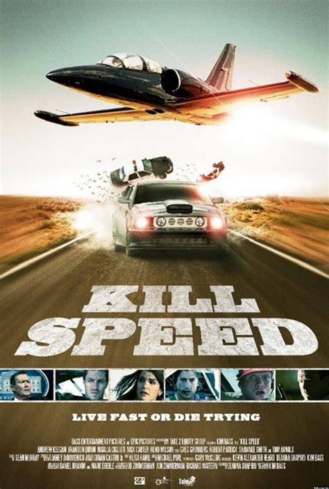 Kill Speed Film 2010 Allociné