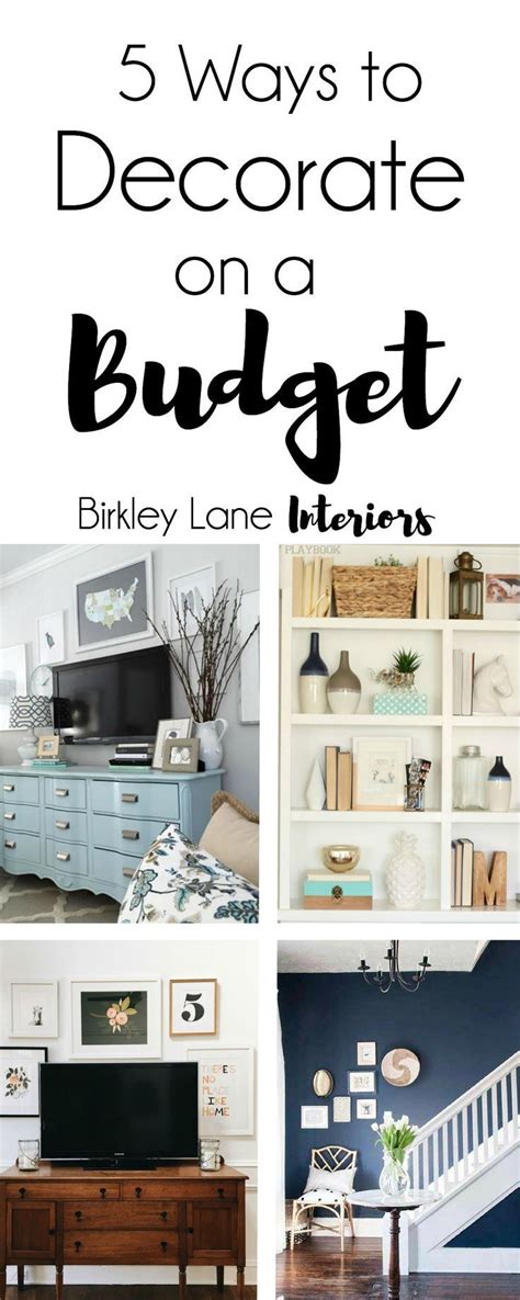 Click Here For Five Amazing Ways To Decorate On A Budget Get Inspired